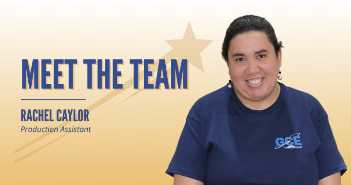 Banner that reads "Meet the Team, Rachel Caylor, Production Assistant" and has a photo of Rachel smiling.